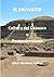 El Salvador Cultura del Guanaco o Posmodernismo (Spanish Edition)