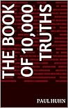 The Book of 10,000 Truths