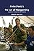 Peter Perla’s The Art of Wargaming: A Guide for Professionals and Hobbyists (Professional Wargaming)