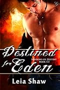 Destined for Eden