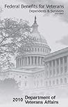 Federal Benefits for Veterans Dependents & Survivors