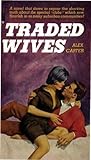 Traded Wives Traded Wives