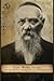 Rabbi, Mystic, Leader - The life and Times of Rabbi Levi Yitz... by Naftali Tzvi Gottleib