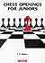 Chess Openings for Juniors