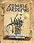 Zombie Gardening
