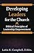 Developing Leaders for the Church: Biblical Principles of Leadership Empowerment