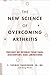 The New Science of Overcoming Arthritis by Thomas Vangsness