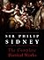 Sir Philip Sidney by Philip Sidney