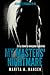 My Masters' Nightmare Season 1, Episodes 6 - 10 (The My Masters' Nightmare Collection, #2)