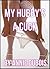 My Hubby's a Cuck (Cuckold Erotica)