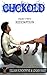 Cuckold: Redemption