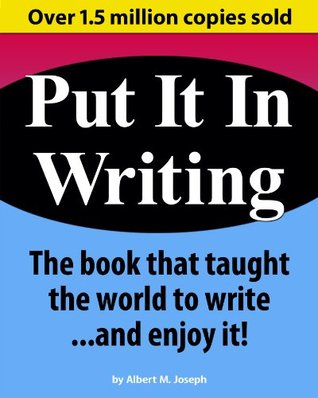 Put It In Writing (Kindle Edition)