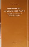 Basisprincipes Vipassana-meditatie by Frits Koster