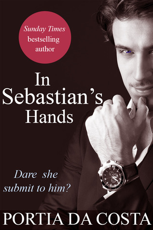 In Sebastian's Hands (Kindle Edition)