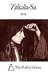 Works of Zitkala-Sa