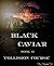 COLLISION COURSE: Book Two In The Black Caviar Thriller eBook Series