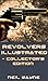 Revolvers Illustrated - Collector's Guide
