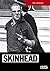 Skinhead : Instantanés d'une subculture britannique