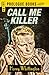 Call Me Killer (Prologue Crime)