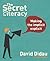 The Secret of Literacy: Mak...