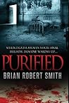 Purified by Brian Robert Smith