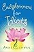 Enlightenment for Idiots: A...