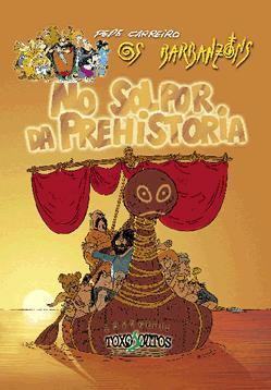 No solpor da prehistoria (Os Barbanzóns, #2)