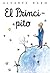 El princi-pito by Álvarez Rabo