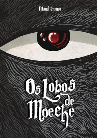 Os lobos de Moeche