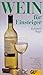 Wein für Einsteiger