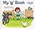 My g book (My first steps to reading)