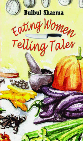 Eating Women, Telling Tales