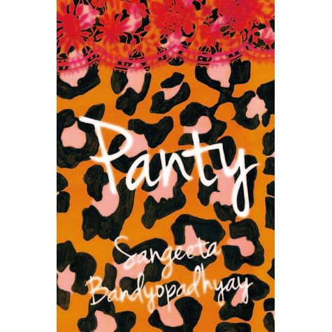 Panty By Sangeeta Bandyopadhyay