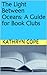 Study Guide for Book Clubs: The Light Between Oceans (Study Guides for Book Clubs)