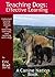 Teaching Dogs: Effective Le...