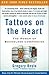 Tattoos on the Heart: The P...