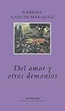 Del amor y otros ...