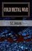 Cold Metal War
