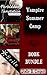 Vampire Summer Camp Book Bu...