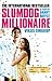 Slumdog Millionaire by Vikas Swarup Slumdog Millionaire by Vikas Swarup