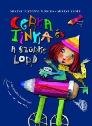 Cerka Tinka és a szürke lord