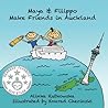 Maya & Filippo Make Friends in Auckland by Alinka Rutkowska