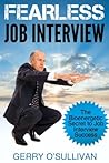 Fearless Job Interview: The Bioenergetic Secret to Job Interview Success