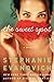 The Sweet Spot by Stephanie Evanovich