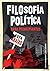 Filosofia Política para Principiantes