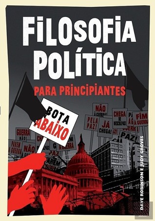 Filosofia Política para Principiantes