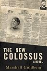 The New Colossus by Marshall Goldberg