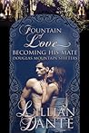 Fountain of Love; Becoming His Mate