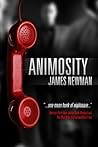 Animosity by James Newman Animosity by James Newman