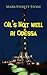 Oil's Not Well in Odessa: A BSI Short Story (From the Files of the BSI)